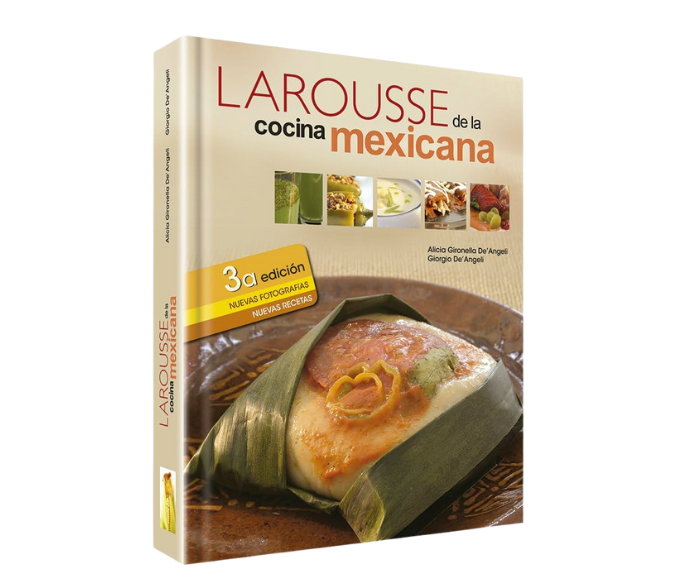 Larousse de la cocina mexicana