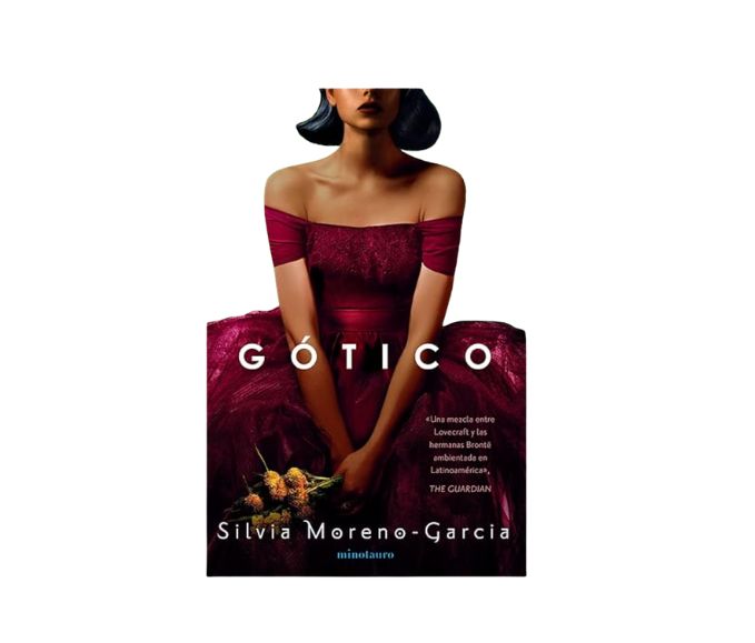 Gótico – Silvia Moreno-García